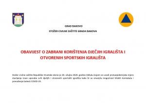 ZABRANA KORI&Scaron;TENJA DJEČJIH IGRALI&Scaron;TA I OTVORENIH SPORTSKIH IGRALI&Scaron;TA